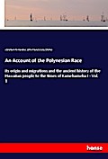 An Account of the Polynesian Race
