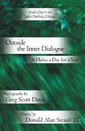 Outside the Inner Dialogue