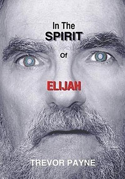 In the Spirit of Elijah