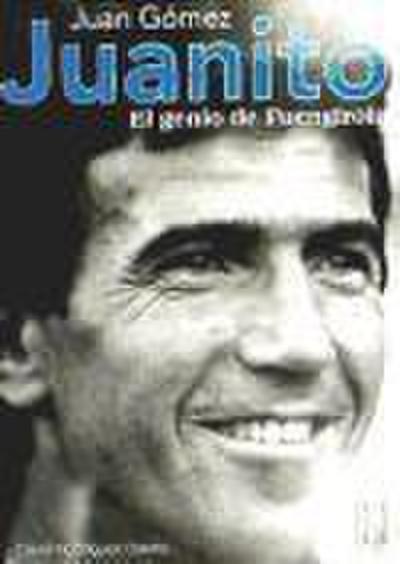 Juanito : el genio de Fuengirola