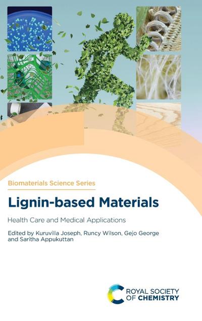 Lignin-Based Materials