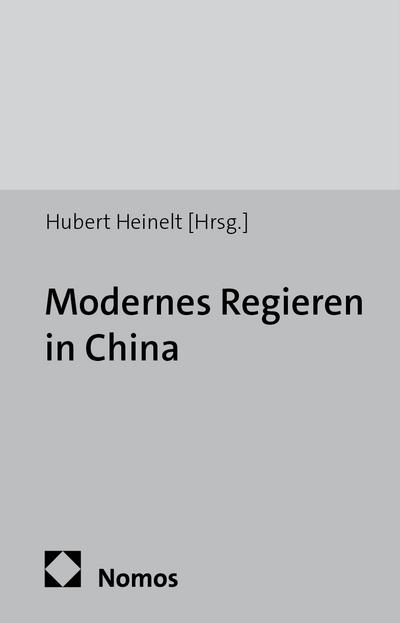 Modernes Regieren in China