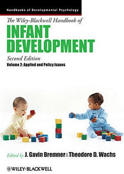 The Wiley-Blackwell Handbook of Infant Development, Volume 2