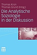 Die Analytische Soziologie in der Diskussion