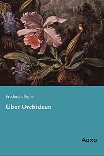 Über Orchideen