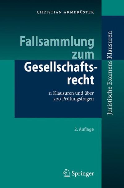 Fallsammlung zum Gesellschaftsrecht