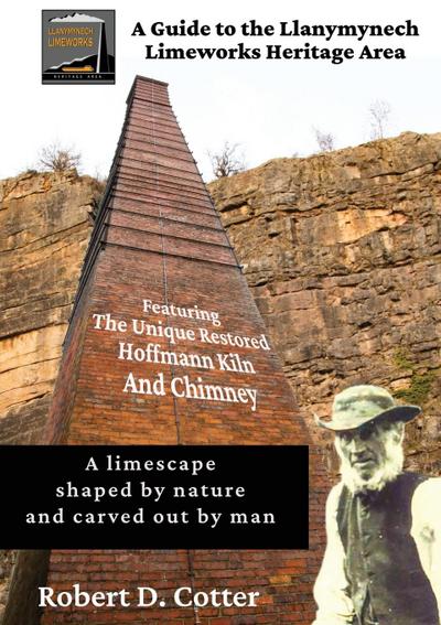 A Guide to the Llanymynech Limeworks Heritage Area