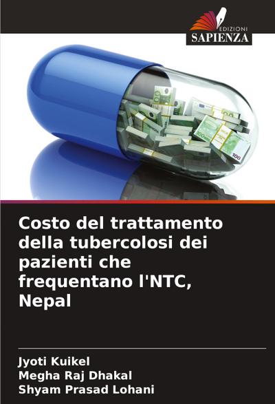 Costo del trattamento della tubercolosi dei pazienti che frequentano l’NTC, Nepal