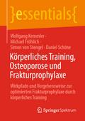 Körperliches Training, Osteoporose und Frakturprop