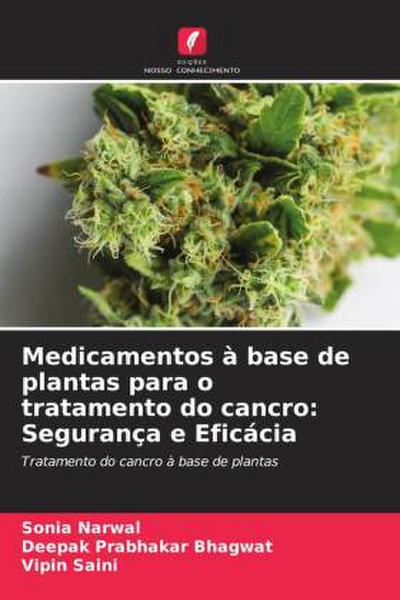 Medicamentos à base de plantas para o tratamento do cancro: Segurança e Eficácia