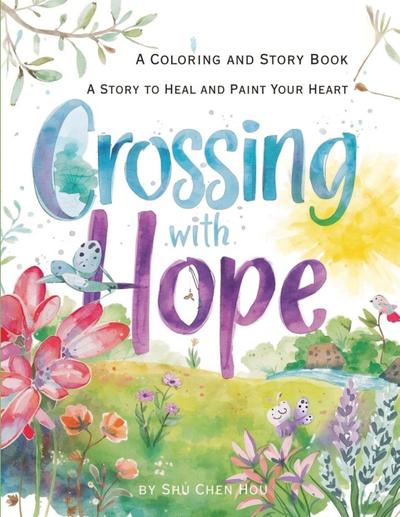 Crossing with Hope