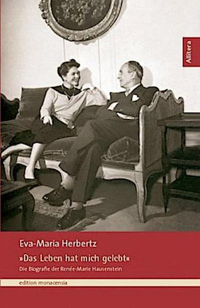 ’Das Leben hat mich gelebt’