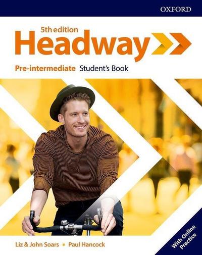 Headway: Pre-intermediate: Student’s Book with Online Practice