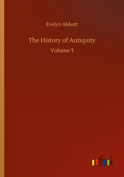 The History of Antiquity