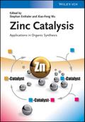 Zinc Catalysis