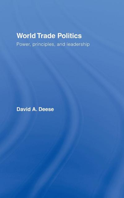 World Trade Politics