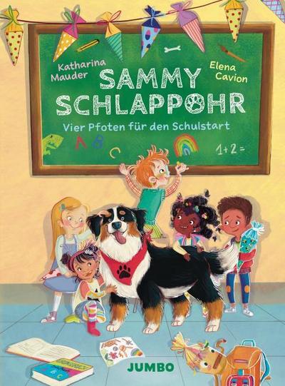 Sammy Schlappohr (Band 1) - Vier Pfoten für den Schulstart