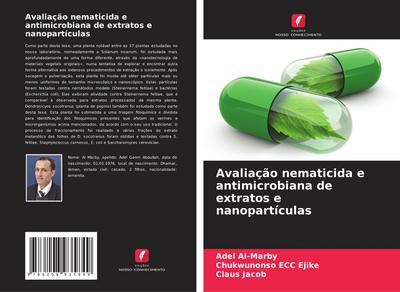 Avaliação nematicida e antimicrobiana de extratos e nanopartículas