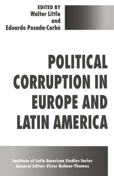 Political Corruption in Europe and Latin America