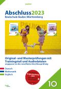 Abschluss 2023 - Realschulprüfung Baden-Württemberg - Aufgabenband
