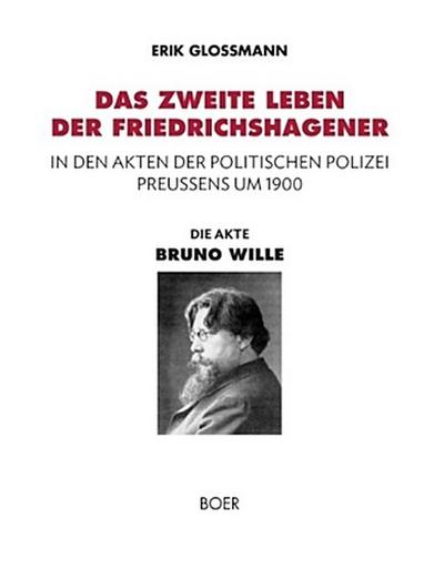 Die Akte ’Bruno Wille’