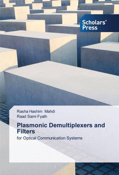 Plasmonic Demultiplexers and Filters