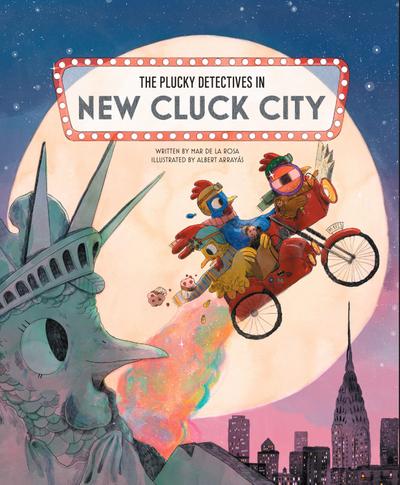 The Plucky Detectives in New Cluck City