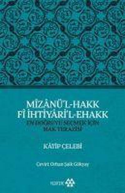 Mizanül - Hakk Fi Ihtiyaril - Ehakk