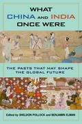 What China and India Once Were