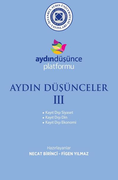 AYDIN DÜ¿ÜNCELER III