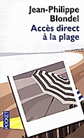 Accès direct à la plage