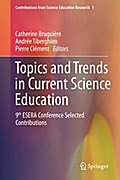 Topics and Trends in Current Science Education