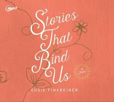Stories That Bind Us