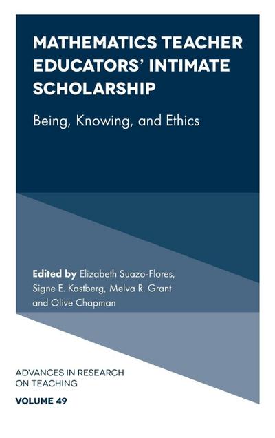 Mathematics Teacher Educators’ Intimate Scholarship