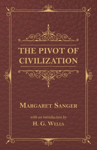 The Pivot of Civilization