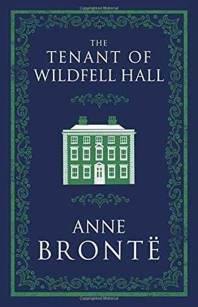 The Tenant of Wildfell Hall