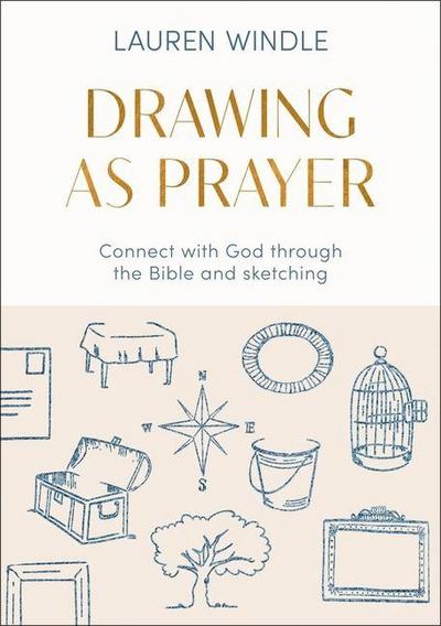 Drawing as Prayer