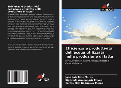 Efficienza e produttività dell’acqua utilizzata nella produzione di latte