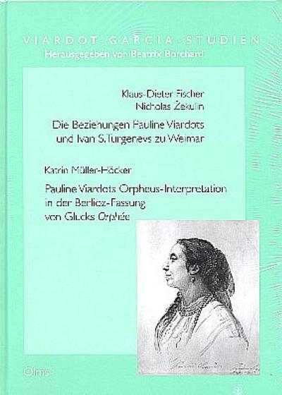 Die Beziehungen Pauline Viardots und Ivan S. Turgenevs zu Weimar