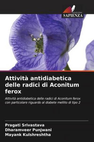 Attività antidiabetica delle radici di Aconitum ferox