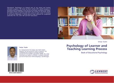 Psychology of Learner and Teaching Learning Process