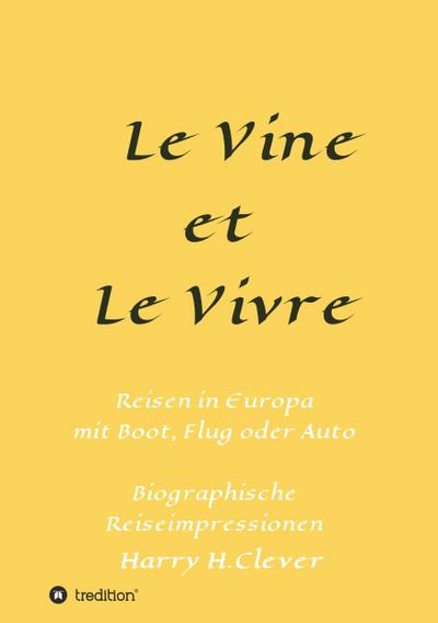 Le Vine et Le Vivre