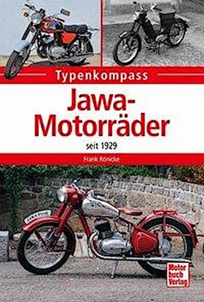 Rönicke, F: Jawa-Motorräder seit 1929