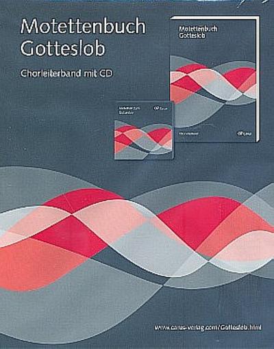 Motettenbuch Gotteslob (Paket: Chorleiterband und CD)
