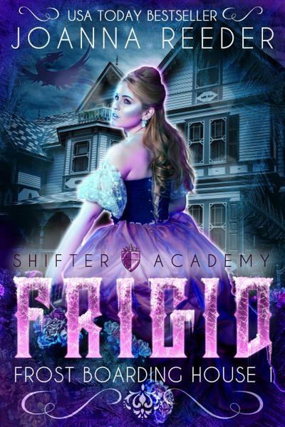 Frigid (Frost Boarding House, #1)