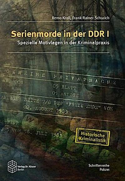 Serienmorde in der DDR I