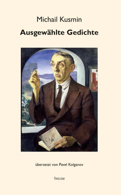 Kusmin, M: Ausgewählte Gedichte