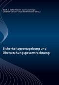 Sicherheitsgesetzgebung und Überwachungsgesamtrechnung