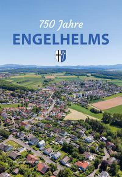 750 Jahre Engelhelms