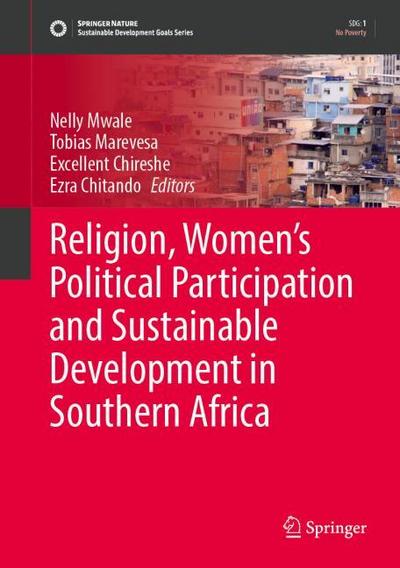 Religion, Womens Political Participation and Sustainable Development in Southern Africa